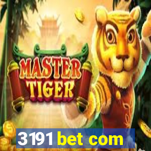 3191 bet com